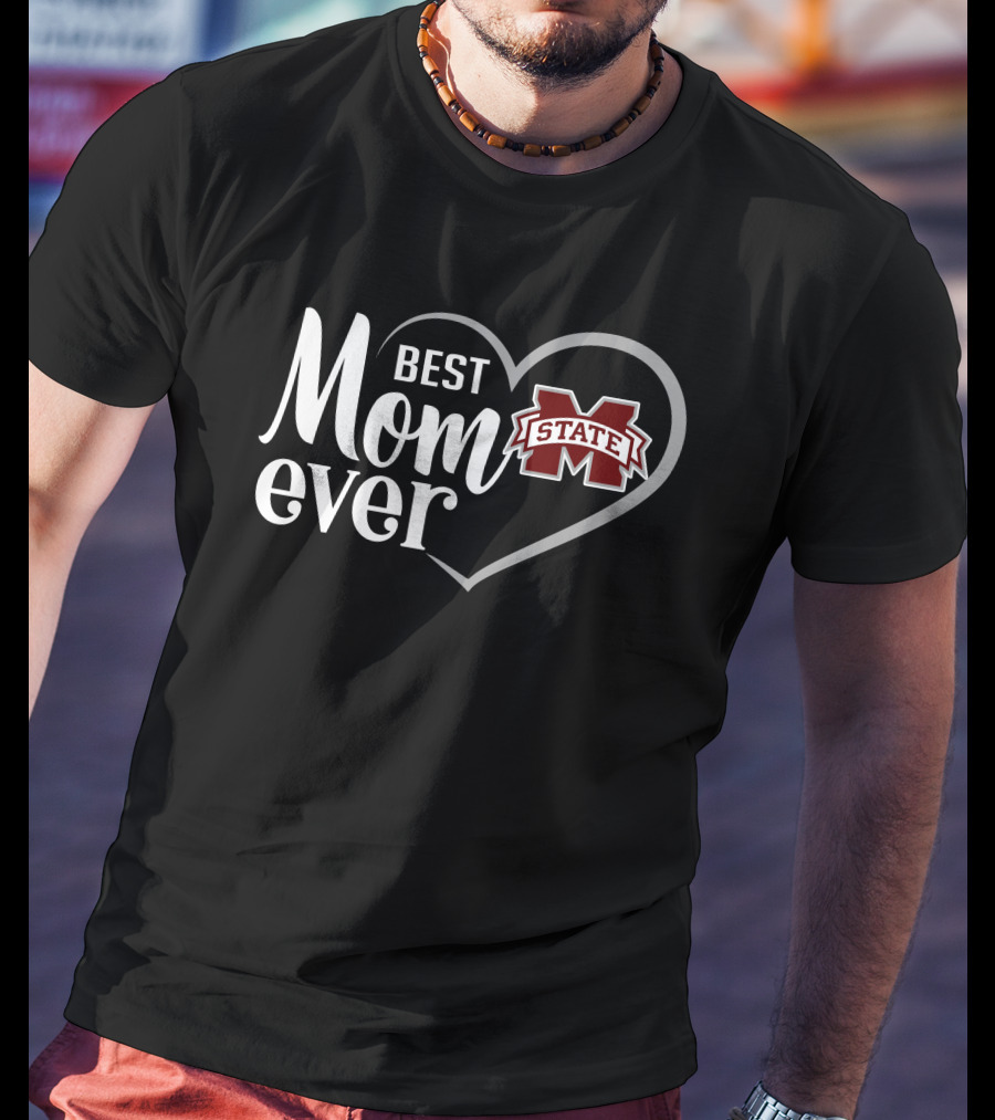 Mississippi State Bulldogs Best Mom Ever Heart T-Shirt