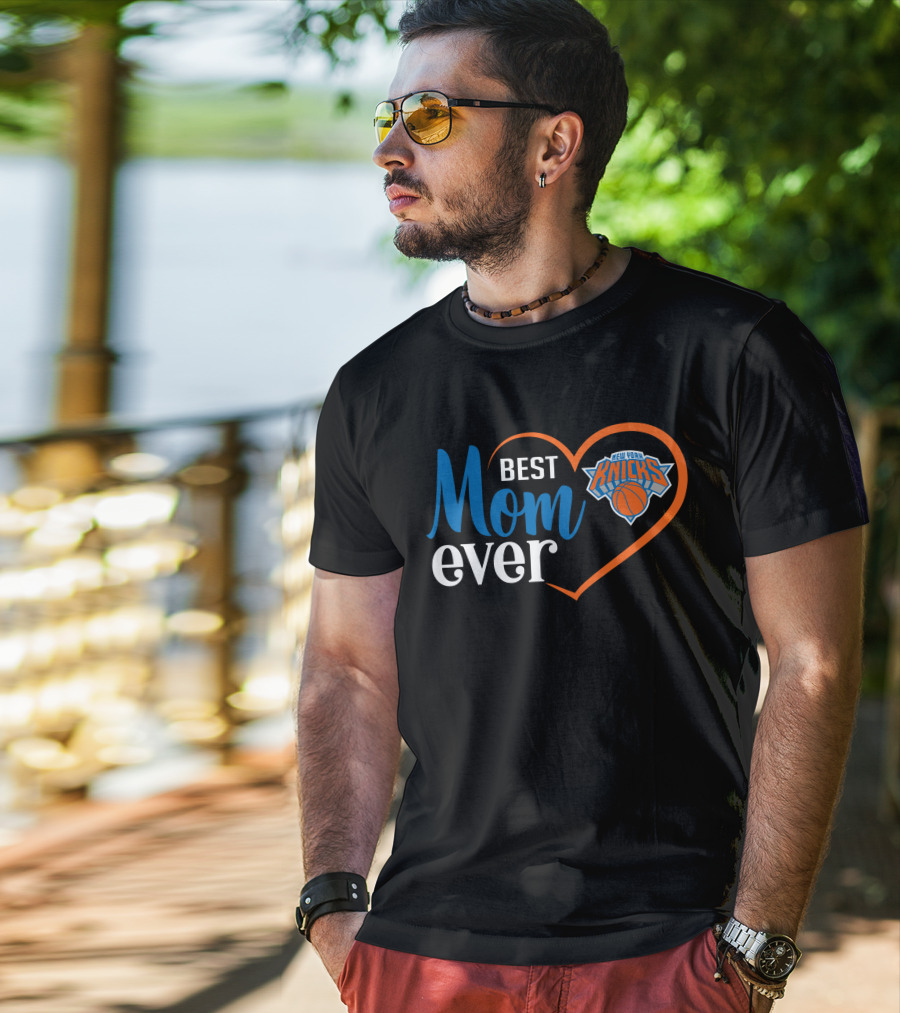 Best Mom Ever New York Knicks Heart T-Shirt
