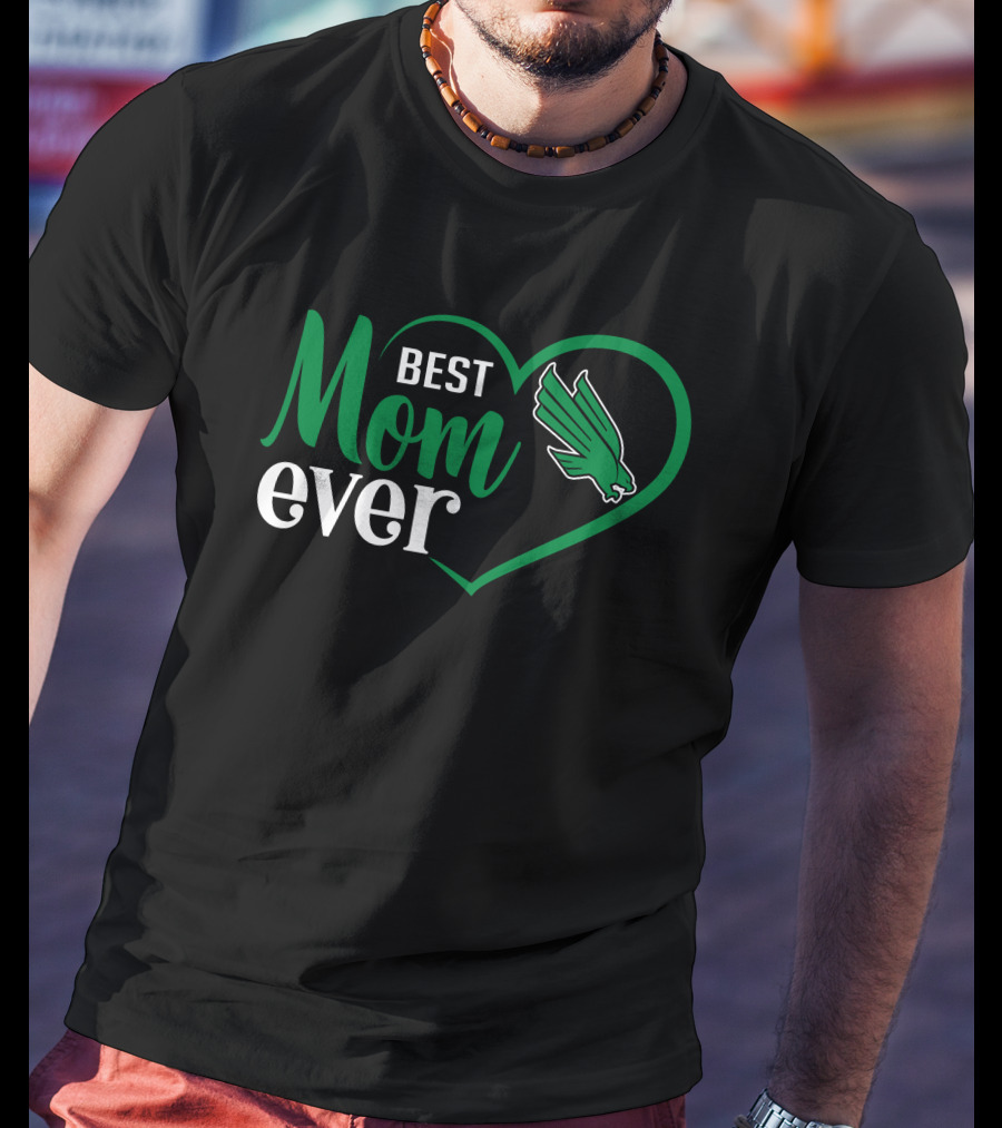 North Texas Mean Green Best Mom Ever Heart T-Shirt
