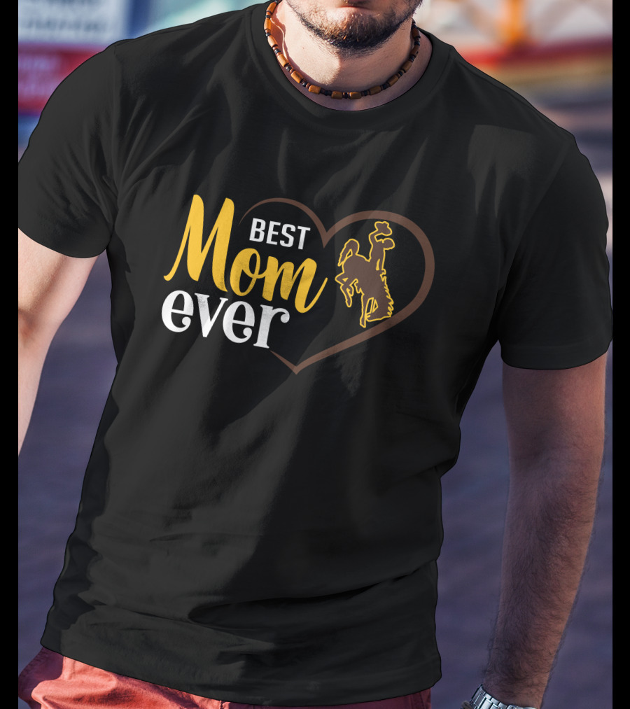 Best Mom Ever Wyoming Cowboys Heart T-Shirt