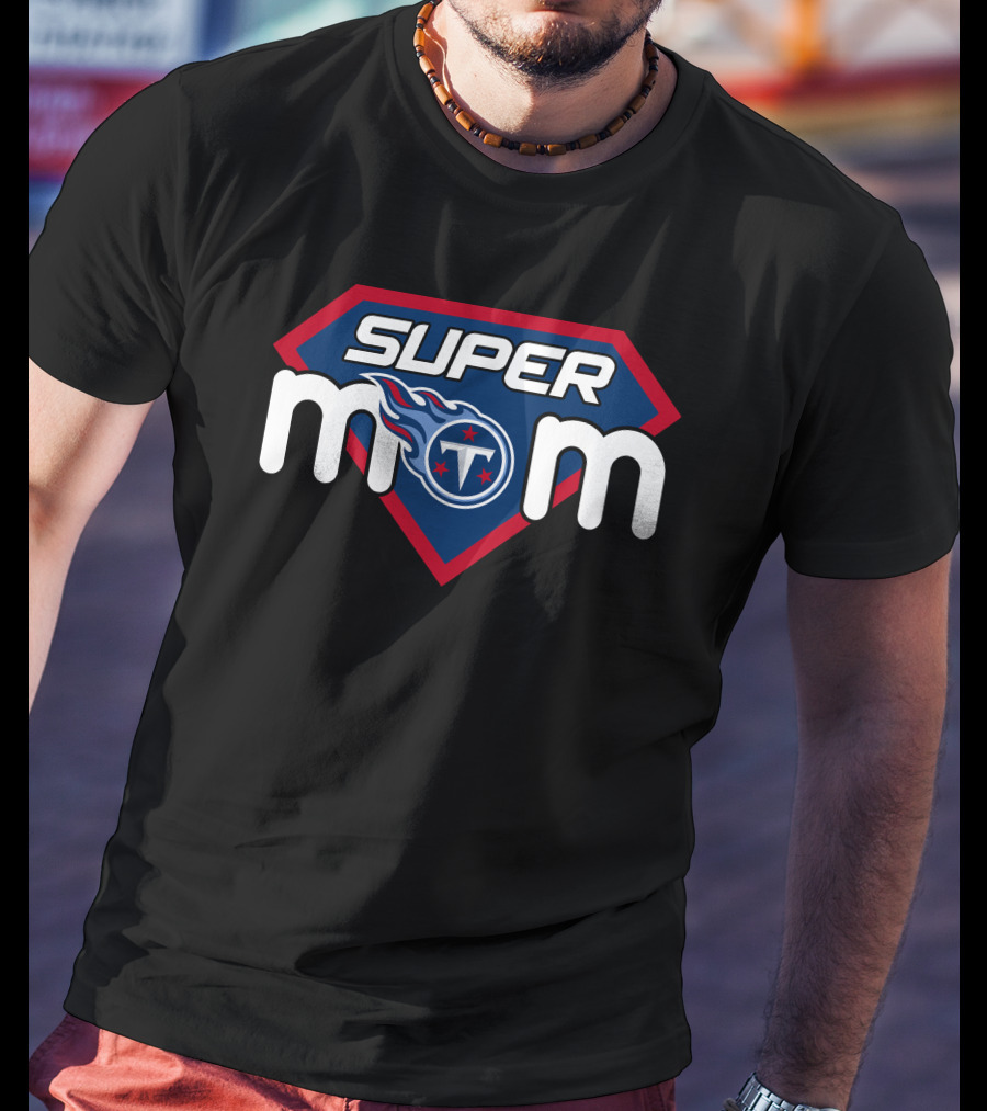 Tennessee Titans Super Mom Hero T-Shirt
