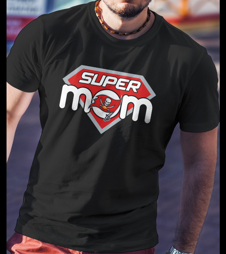 Super Mom Tampa Bay Buccaneers T-Shirt