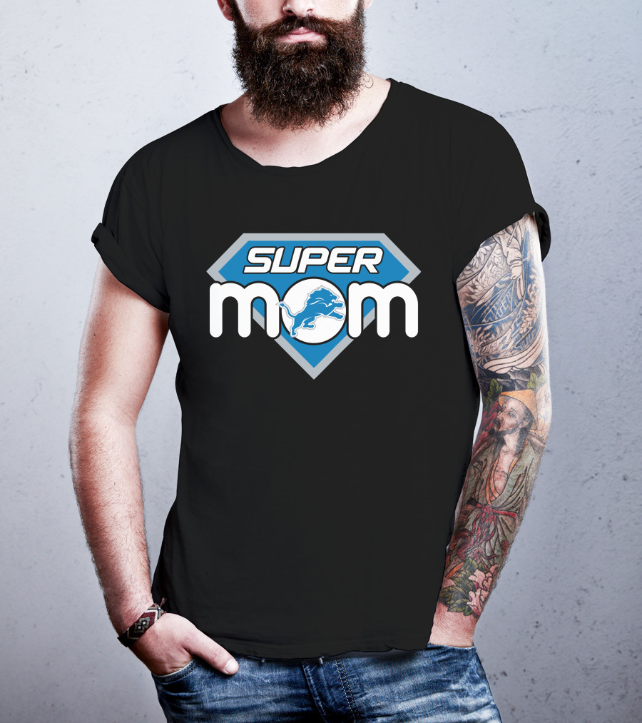 Super Mom Detroit Lions T-Shirt