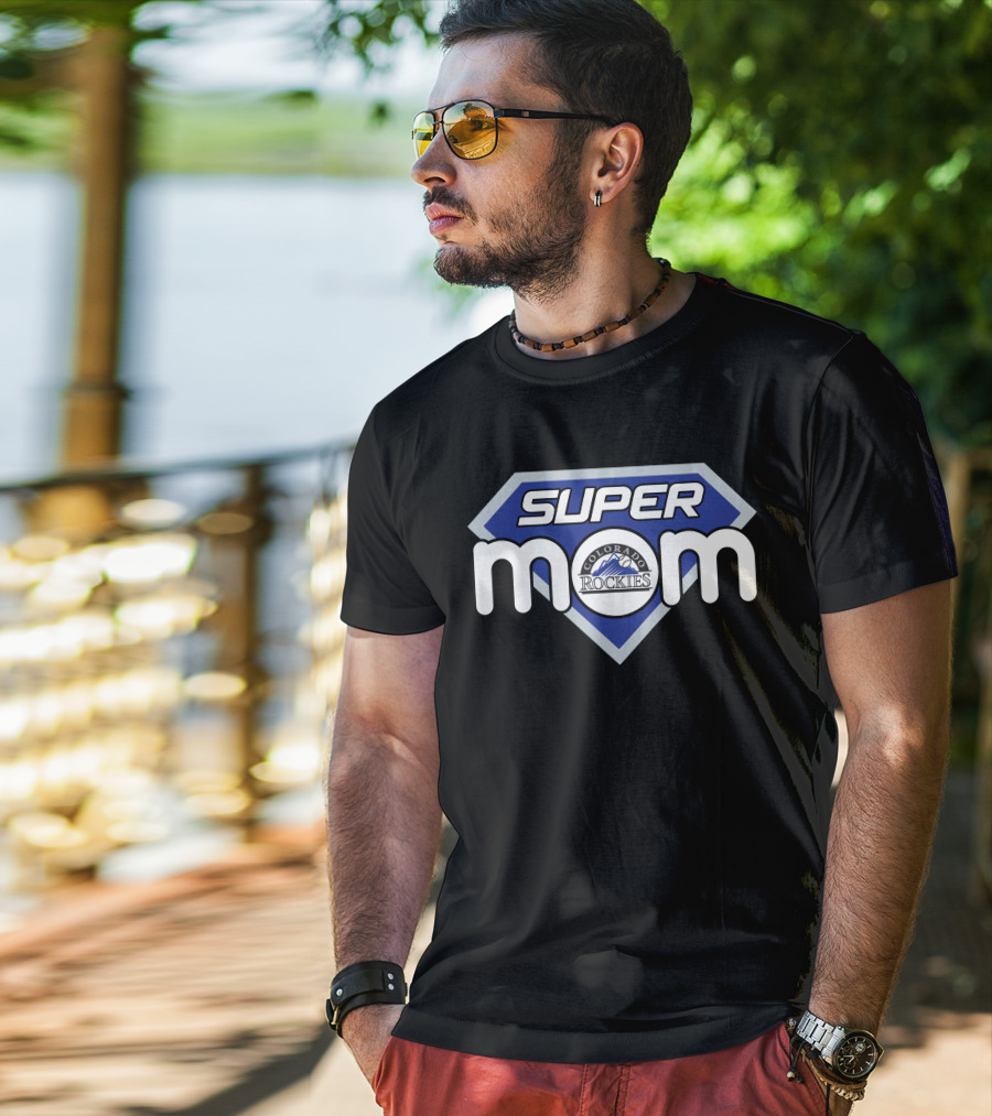 Super Mom Colorado Rockies Fan T-Shirt