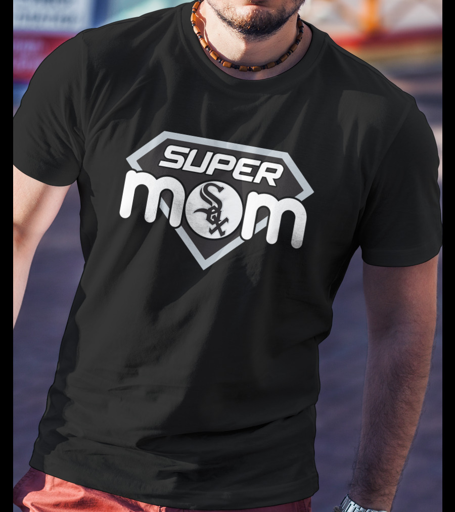 Chicago White Sox Super Mom Heroic T-Shirt