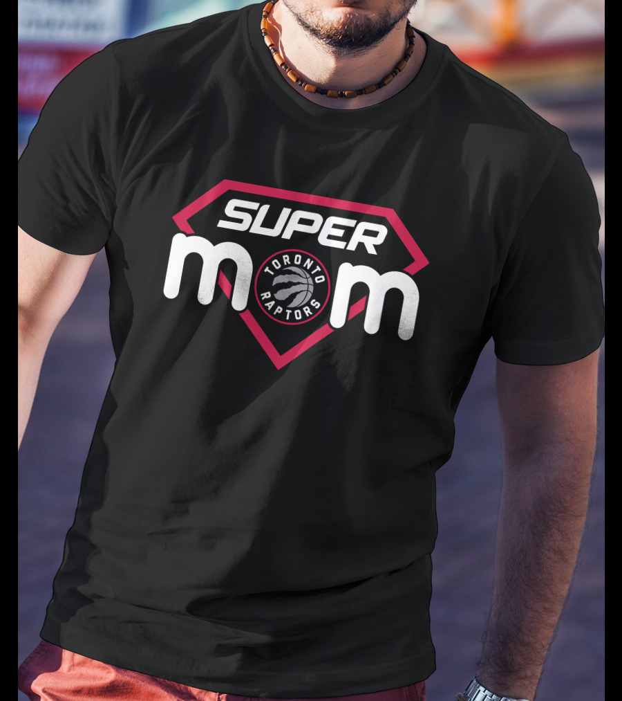 Super Mom Toronto Raptors Basketball Logo 63 T-Shirt