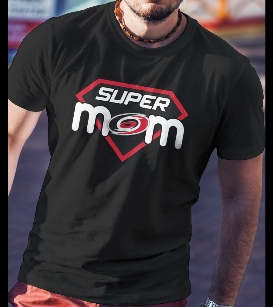 Super Mom Carolina Hurricanes T-Shirt