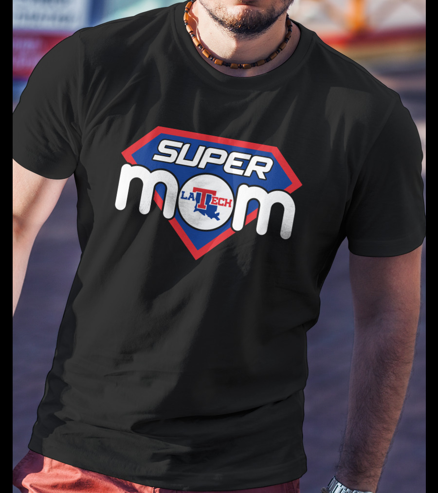 Louisiana Tech Bulldogs Super Mom La Tech T-Shirt