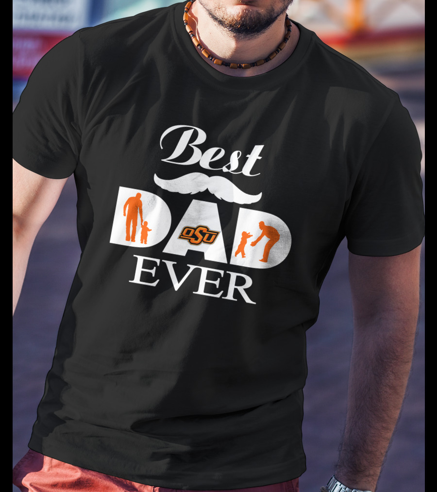 Best Dad Ever Osu Oklahoma State Cowboys T-Shirt