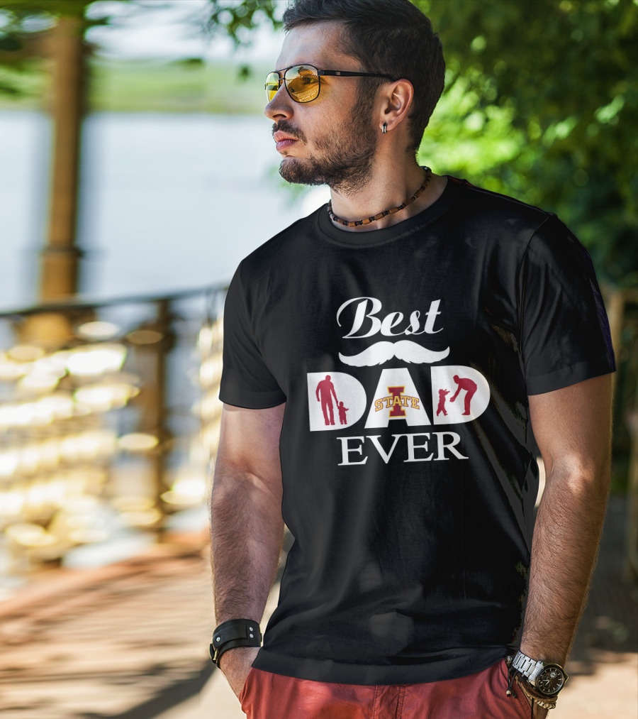 Best Dad Ever Iowa State Cyclones T-Shirt