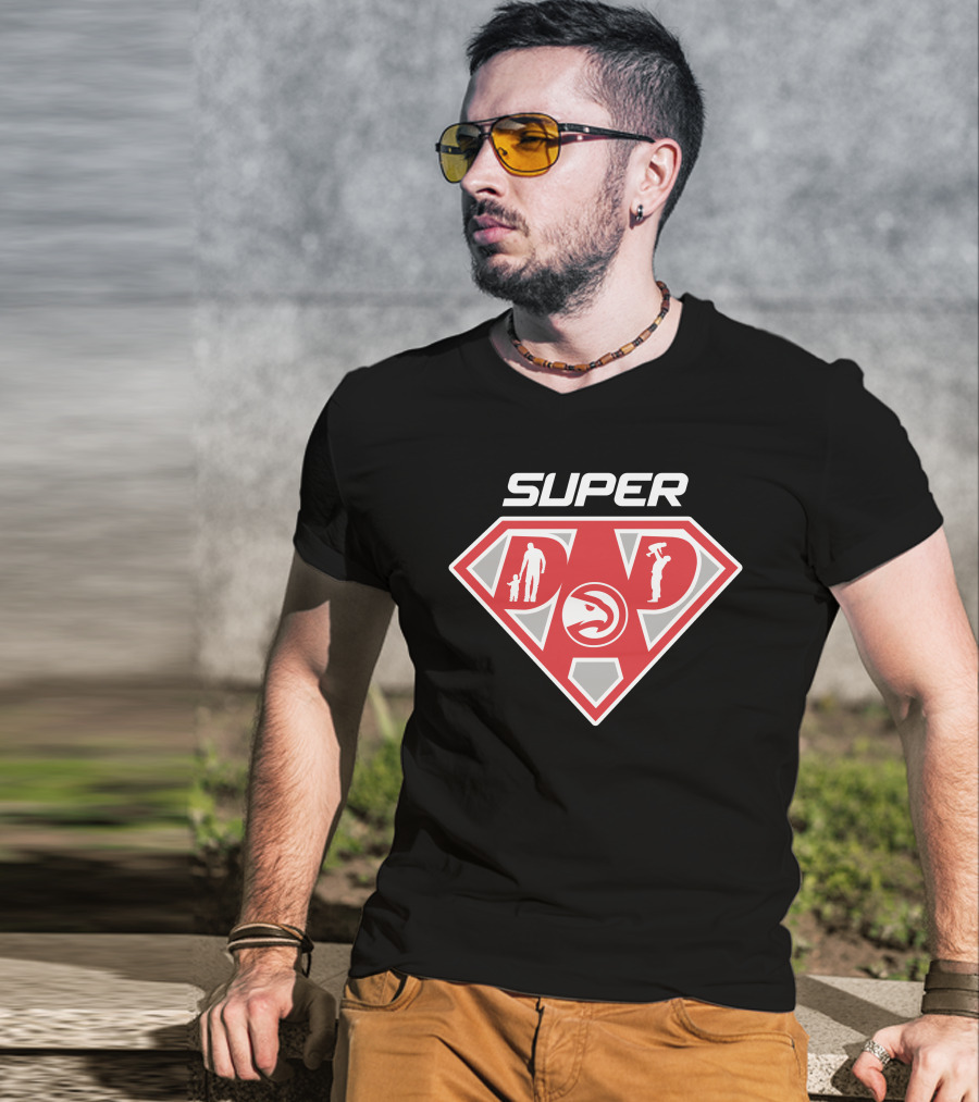Super Dad Atlanta Hawks Basketball Shield T-Shirt