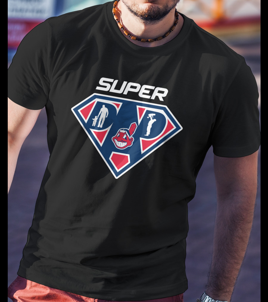 Super Dad Cleveland Indians T-Shirt