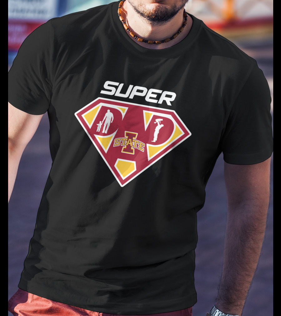 Super Dad Iowa State Cyclones T-Shirt