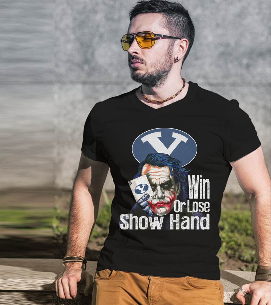BYU Cougars Win Or Lose Show Hand Joker T-Shirt