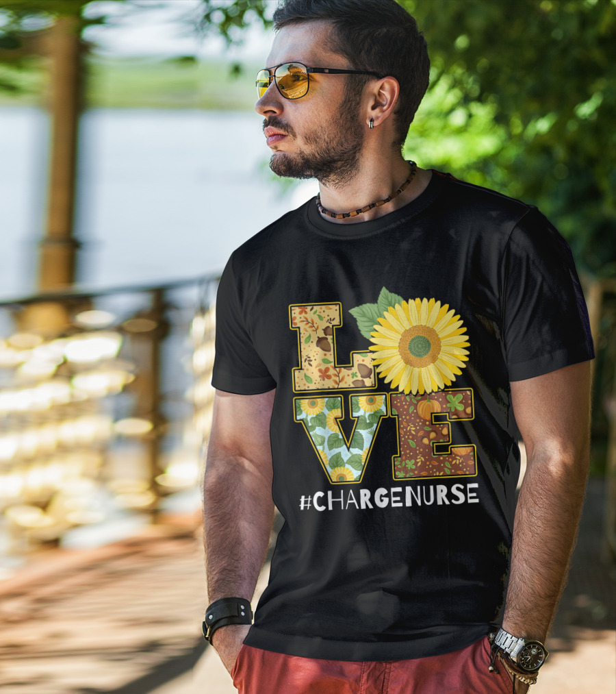 Love Sunflower Autumn Leaves Charge Nurse T-Shirt