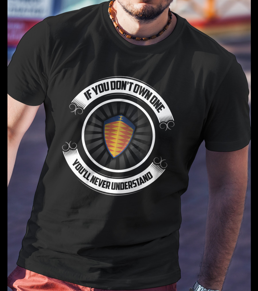 Koenigsegg If You Don't Own One You'll Never Understand T-Shirt