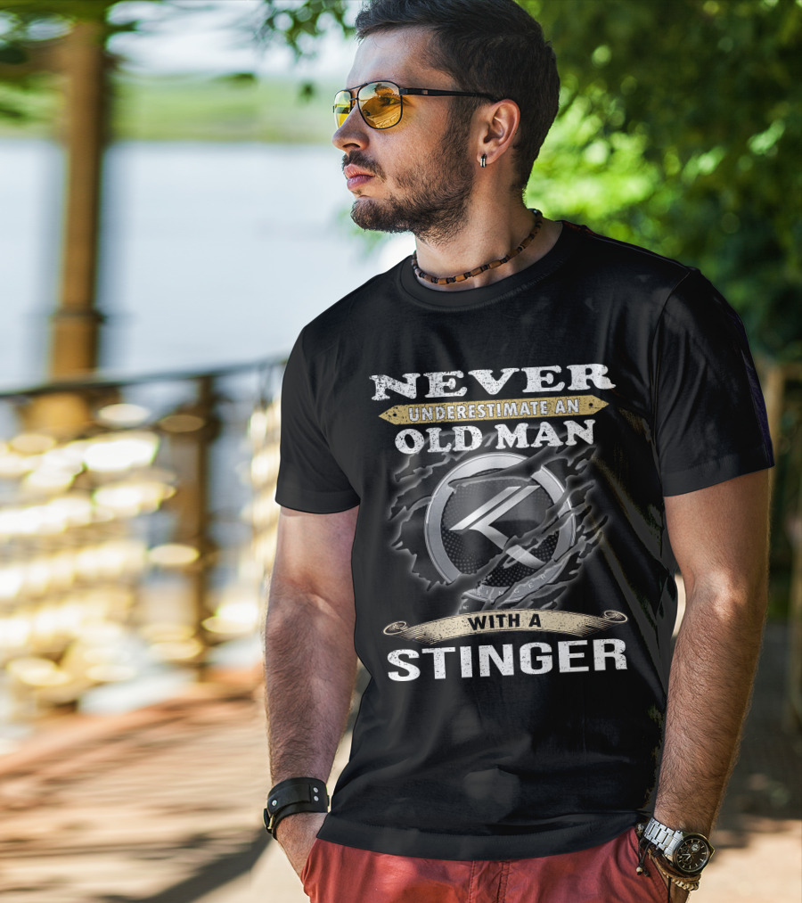 Never Underestimate An Old Man With A Stinger T-Shirt