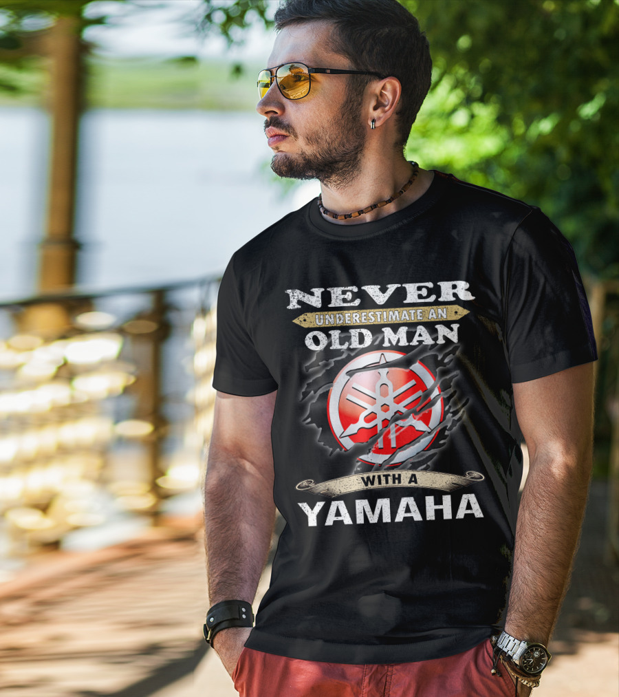 Never Underestimate An Old Man With A Yamaha T-Shirt