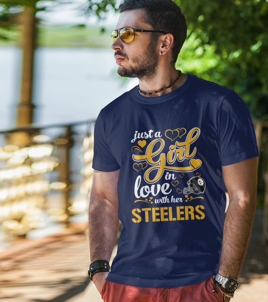 Just A Girl In Love With Her Pittsburgh Steelers T-Shirt