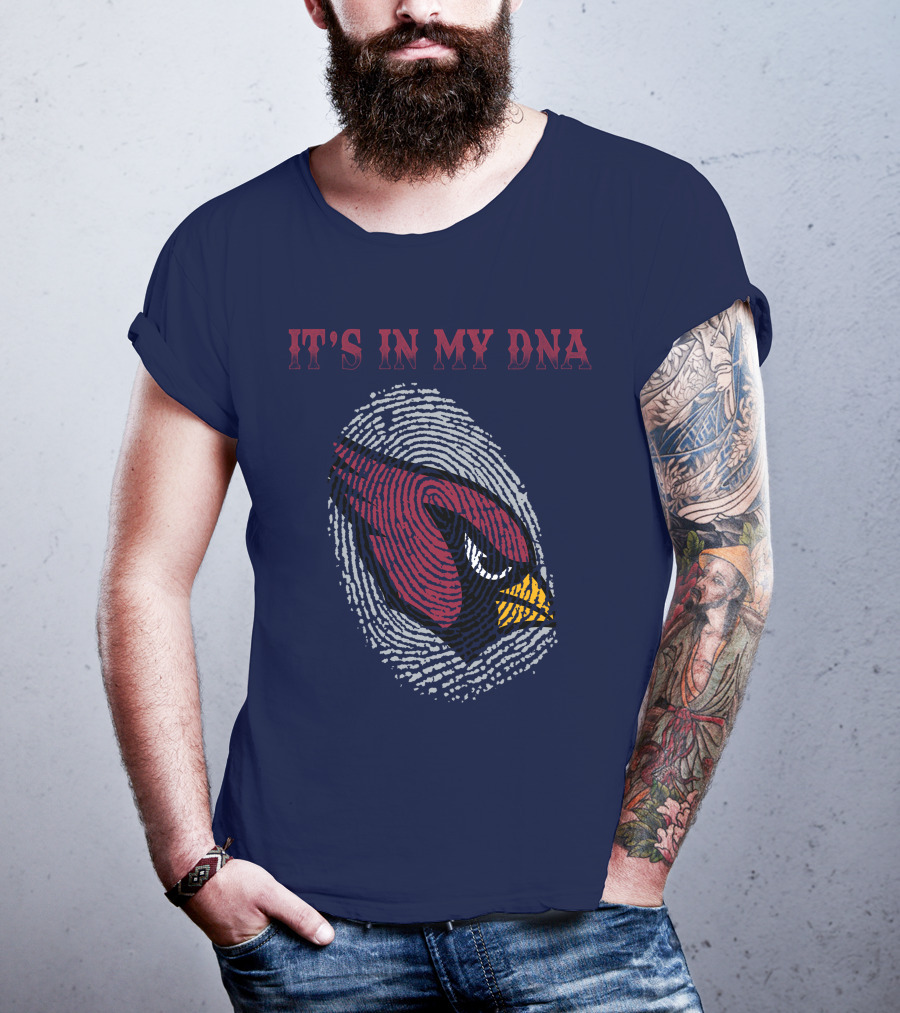It's In My Dna Arizona Cardinals T-Shirt