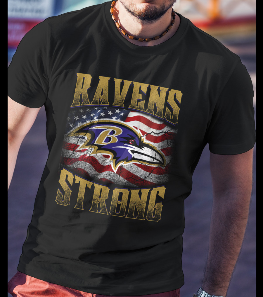 Ravens Strong Baltimore Ravens American Flag T-Shirt