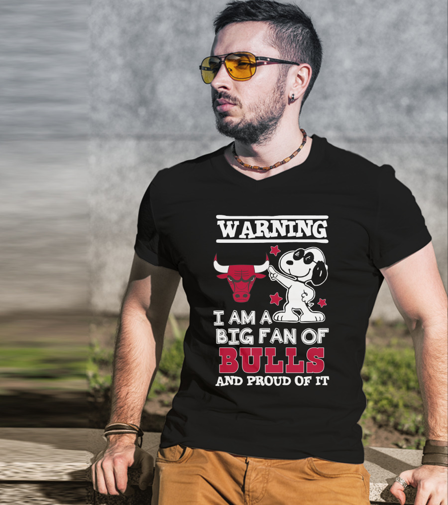 Warning Chicago Bulls I Am A Big Fan Of Bulls And Proud Of It T-Shirt