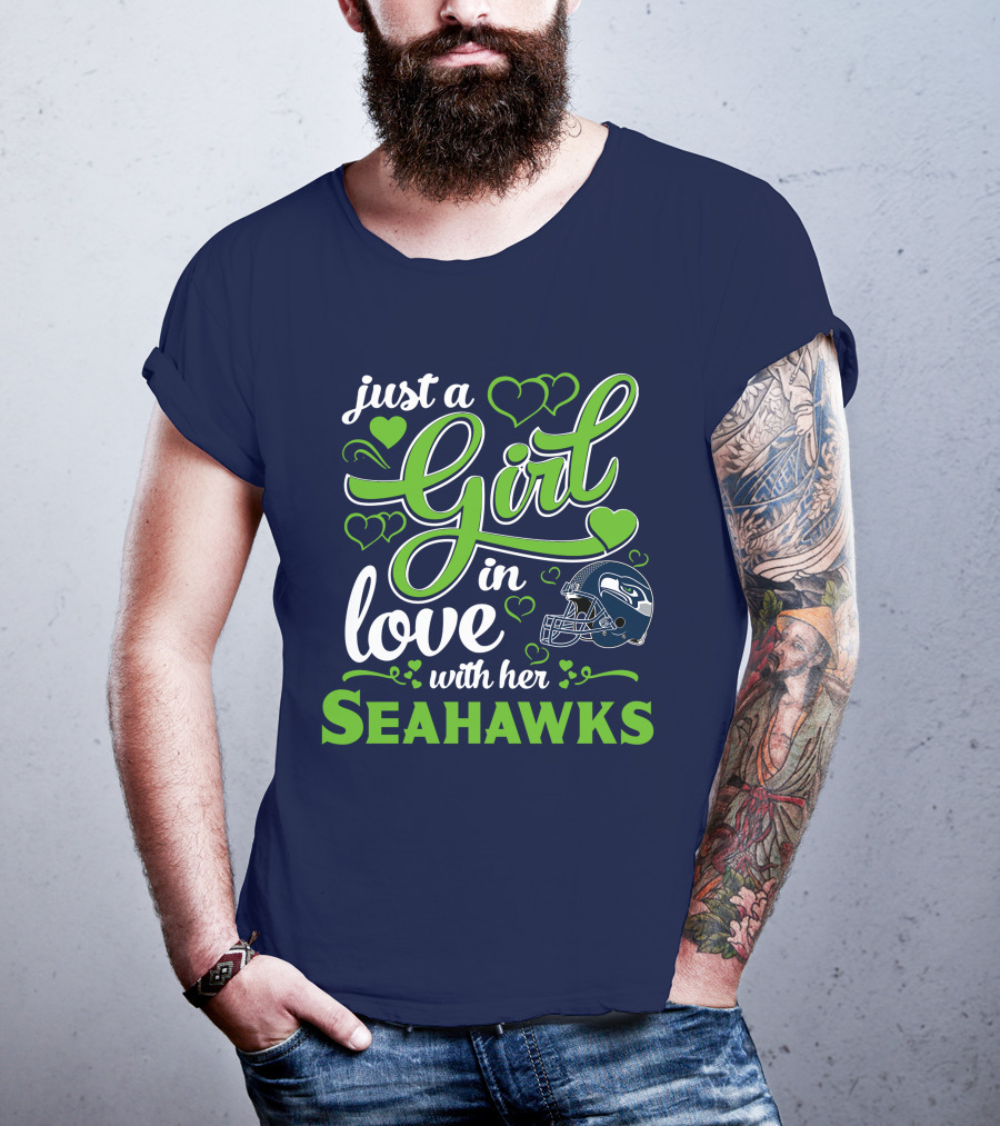 Just A Girl In Love With Her Seattle Seahawks T-Shirt