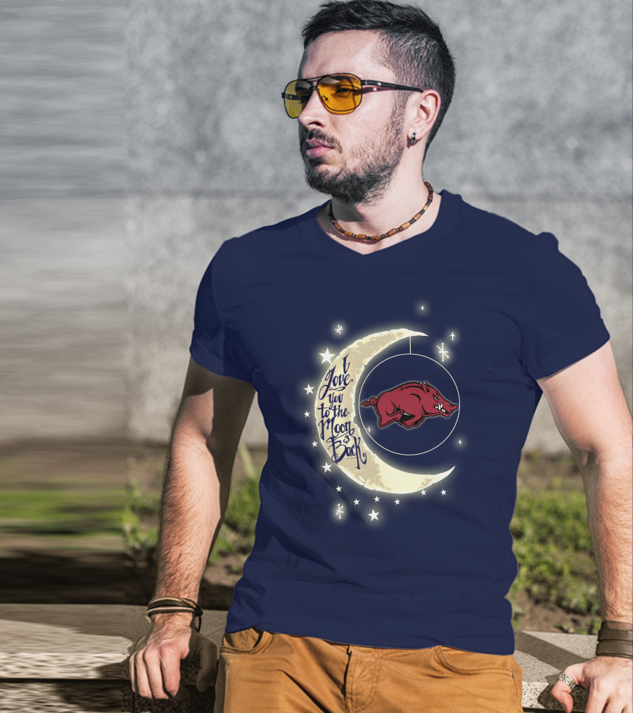 Arkansas Razorbacks Love You To The Moon And Back T-Shirt