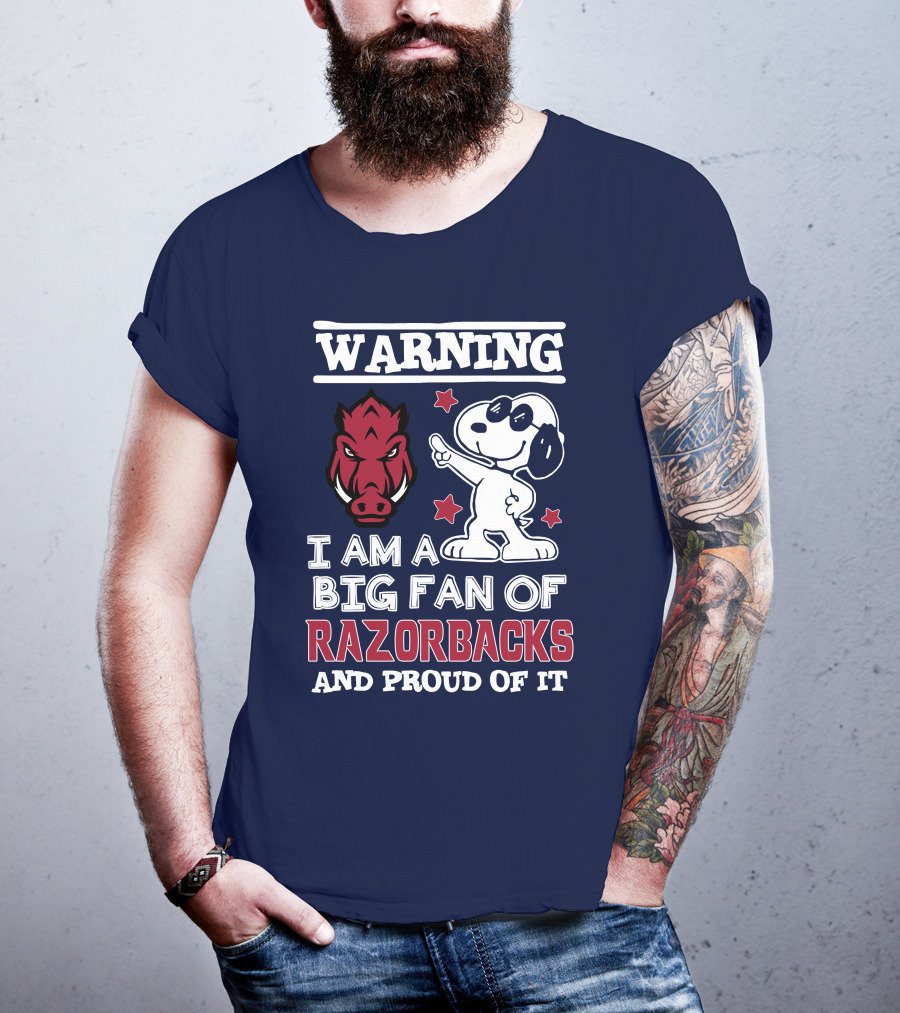Warning I Am A Big Fan Of Razorbacks And Proud Of It T-Shirt