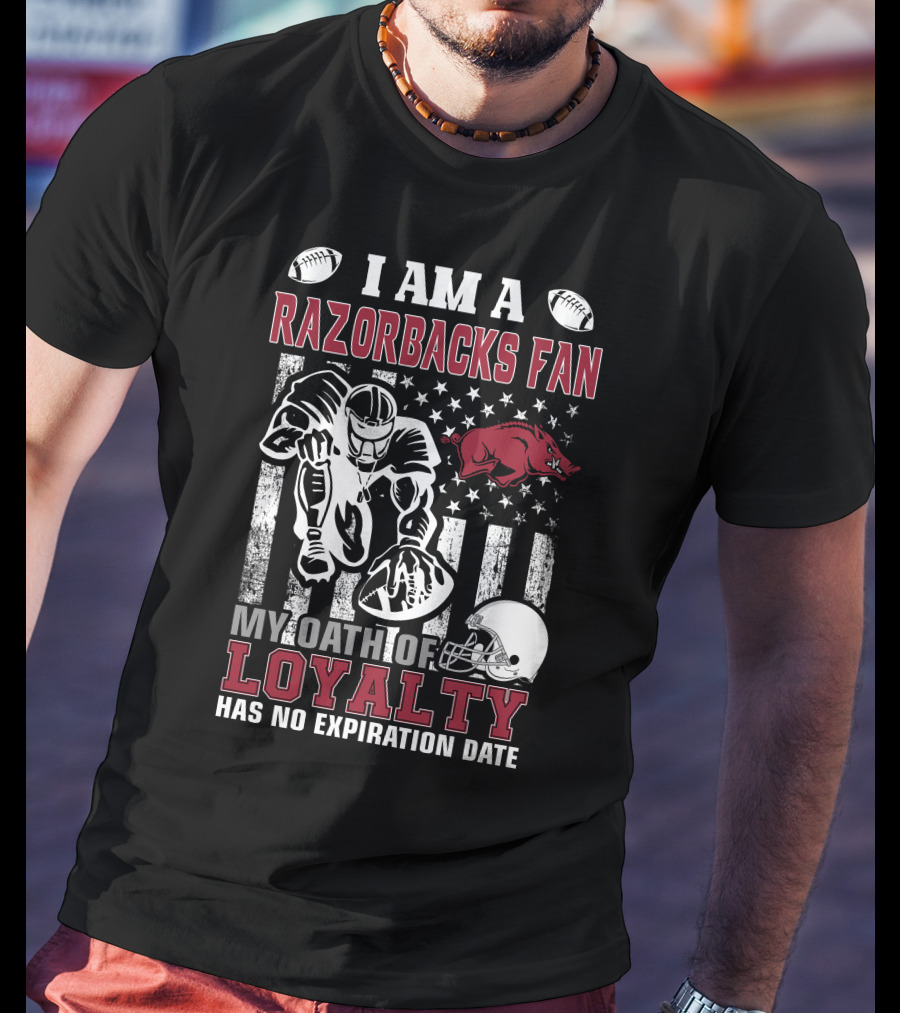 I Am A Razorbacks Fan My Oath Of Loyalty Has No Expiration Date T-Shirt