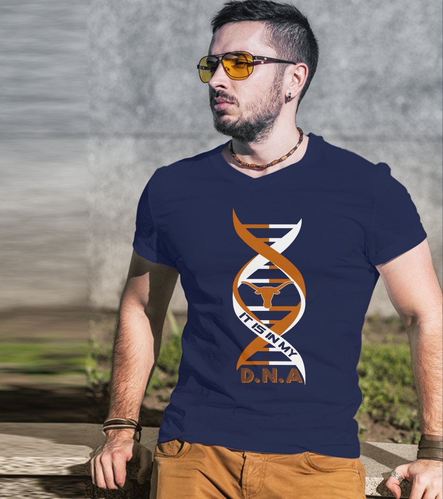 Texas Longhorns It Is In My DNA T-Shirt