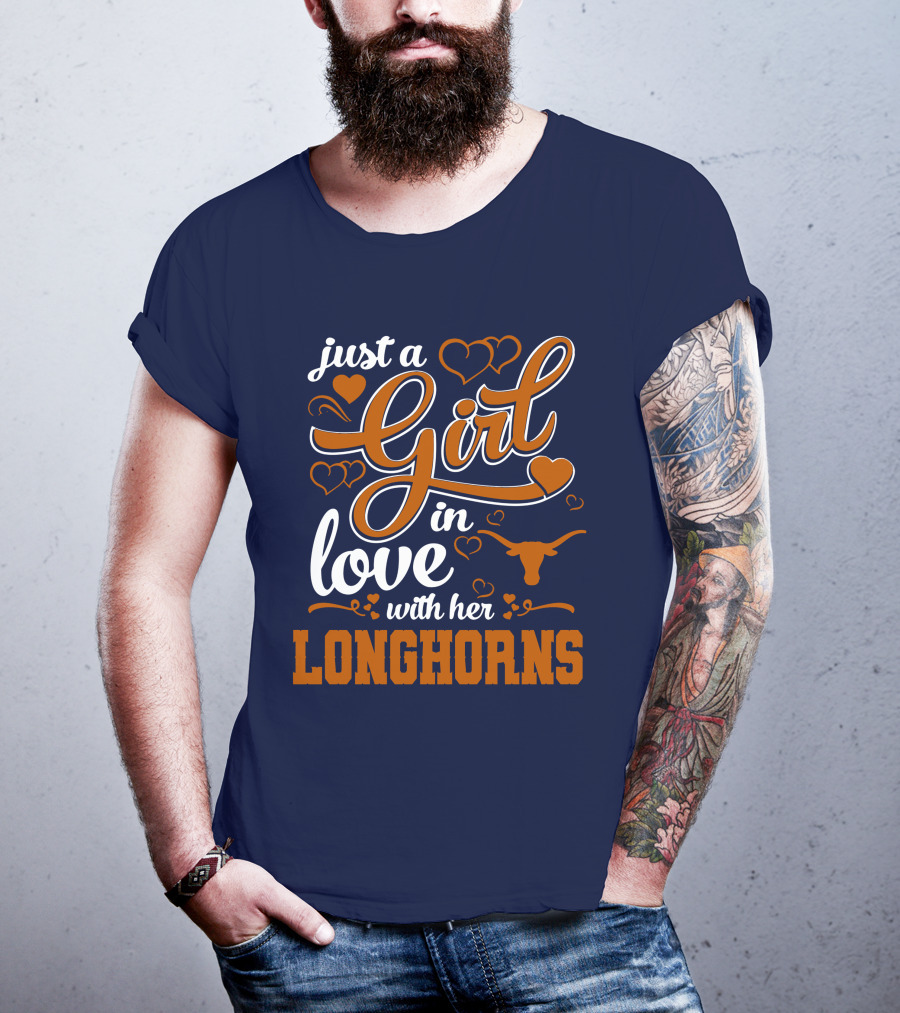 Just A Girl In Love With Her Longhorns T-Shirt