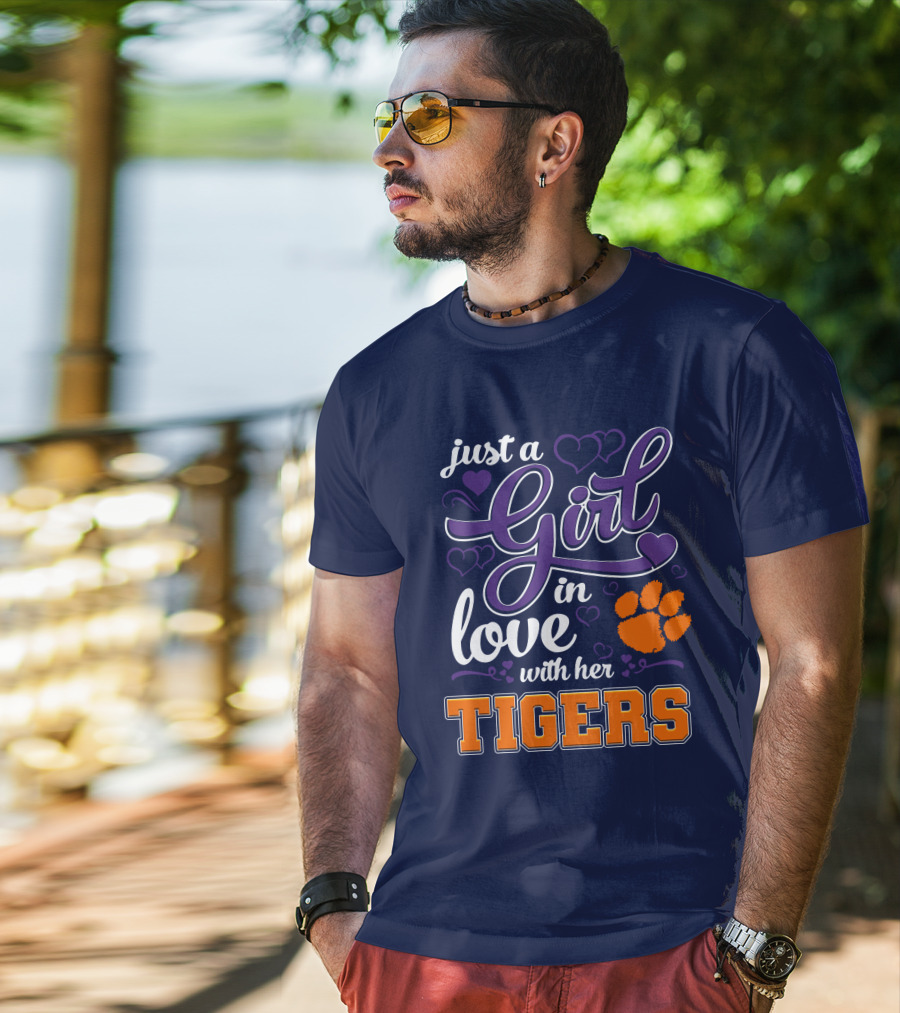 Just A Girl In Love With Her Clemson Tigers T-Shirt