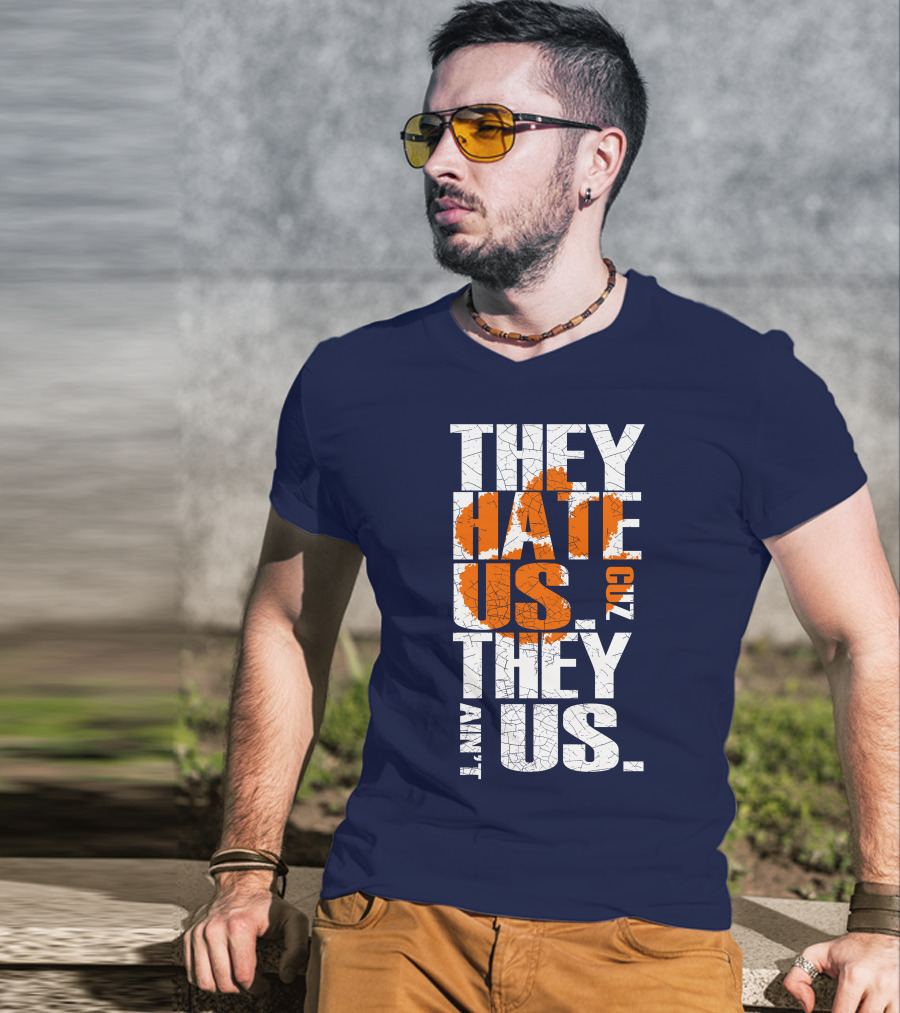 They Hate Us Cuz They Ain't Us Clemson Tigers T-Shirt