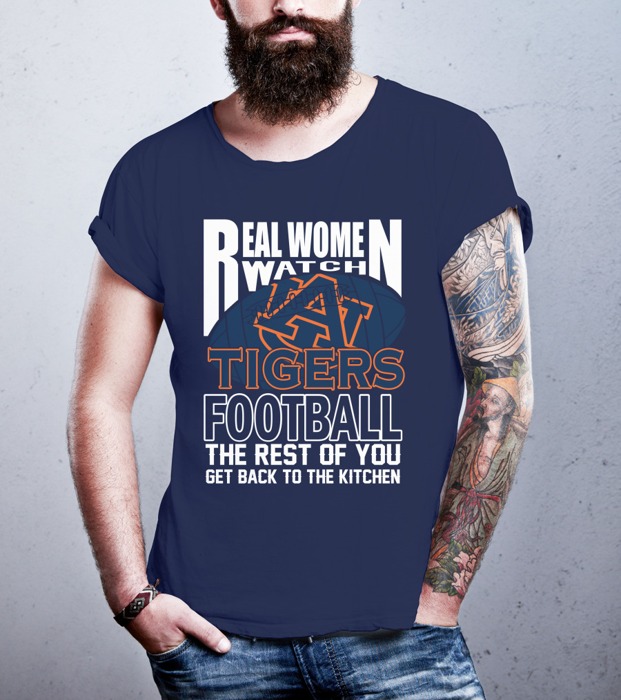 Real Women Watch Auburn Tigers Football T-Shirt