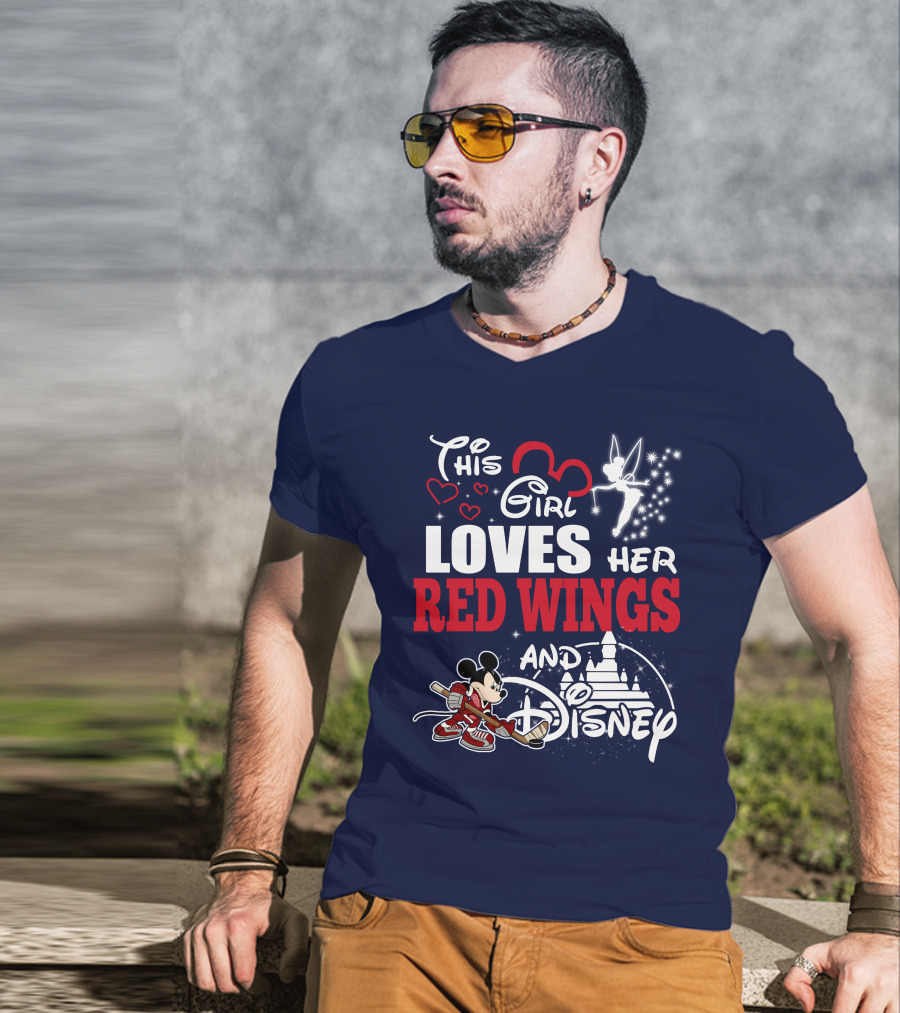 This Girl Loves Her Red Wings And Disney T-Shirt