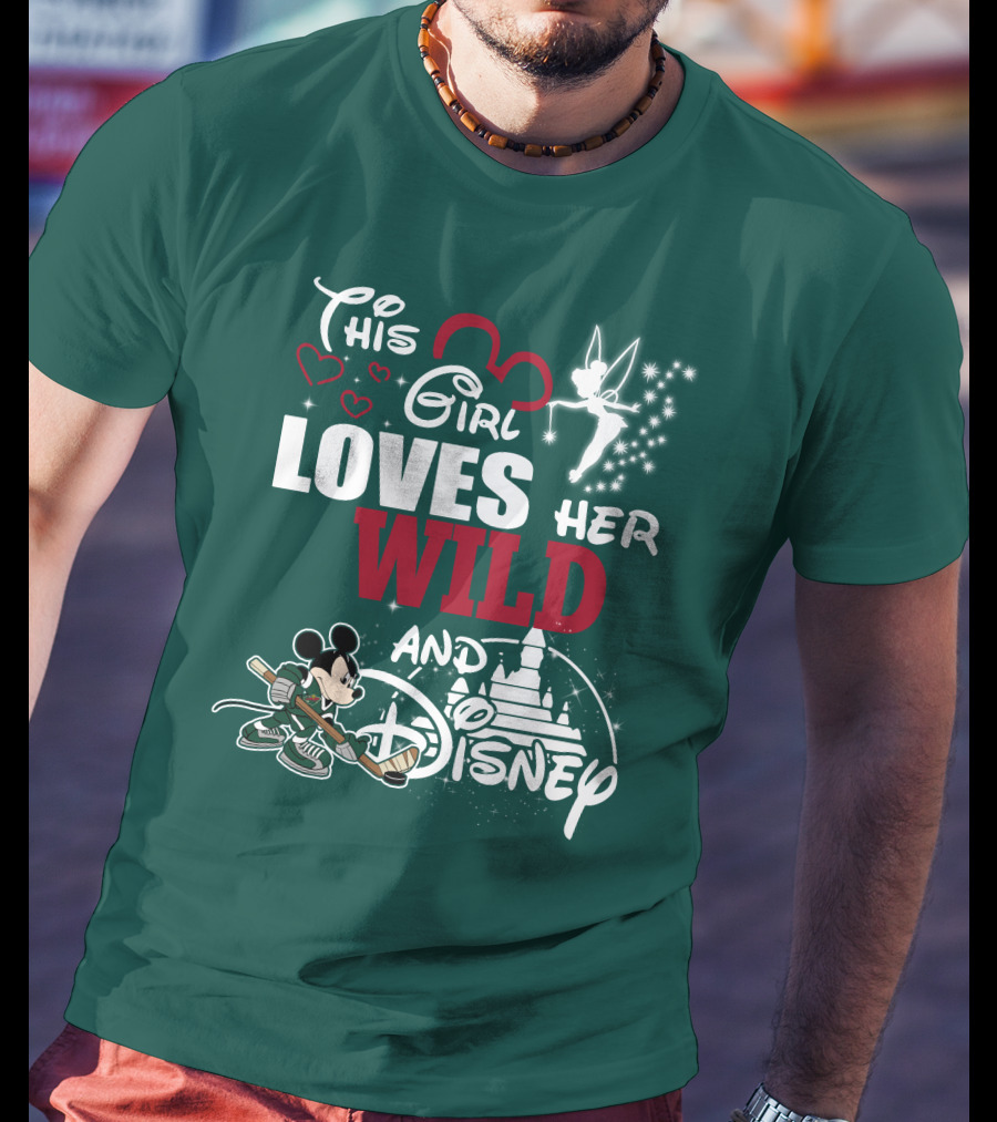 This Girl Loves Her Wild And Disney T-Shirt