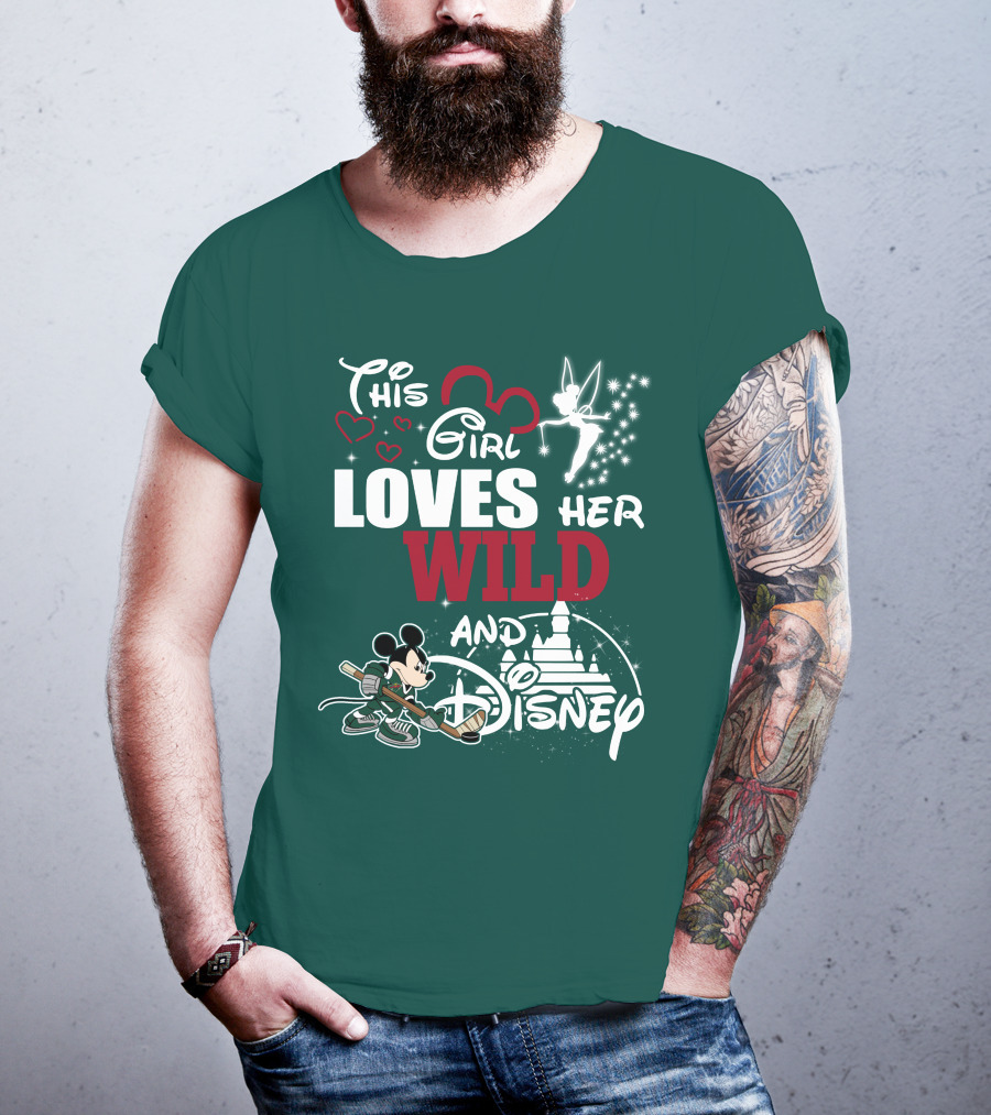 This Girl Loves Her Wild And Disney T-Shirt