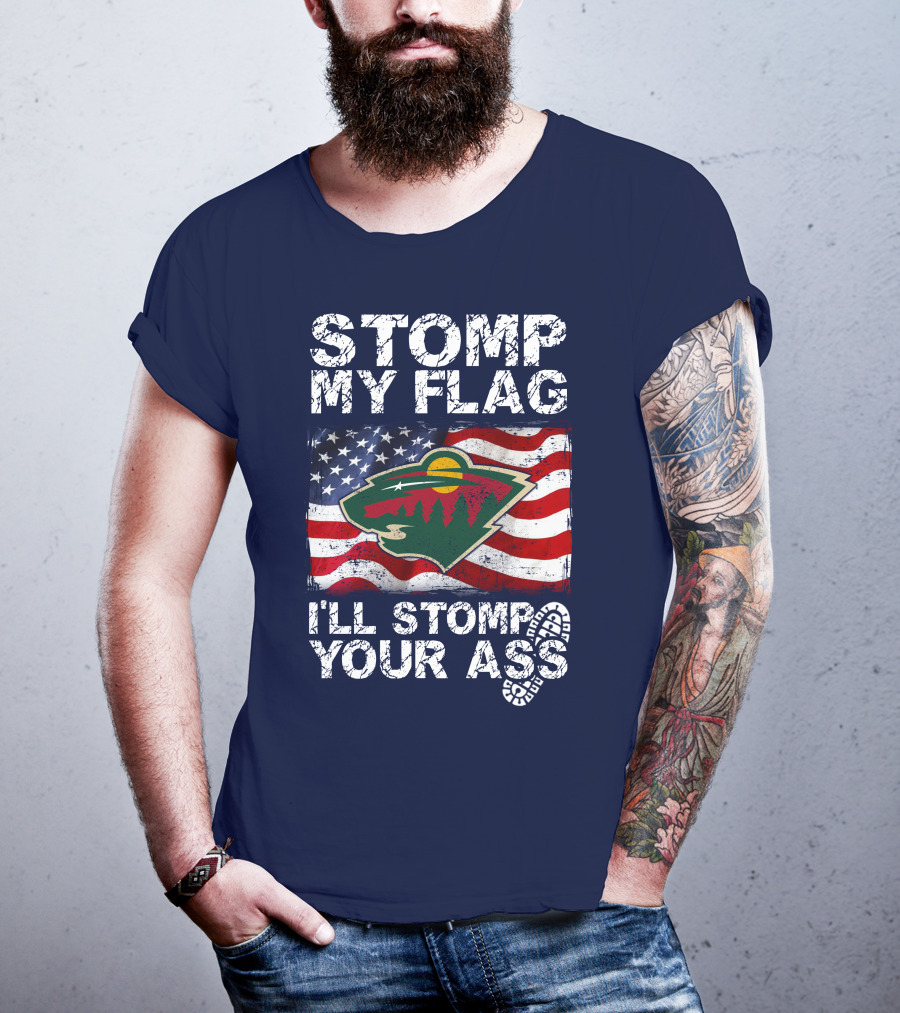 Minnesota Wild Stomp My Flag American Flag Logo Stomp Your Ass T-Shirt