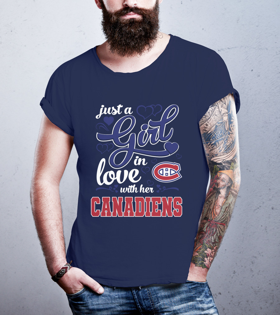 Just A Girl In Love With Her Canadiens T-Shirt