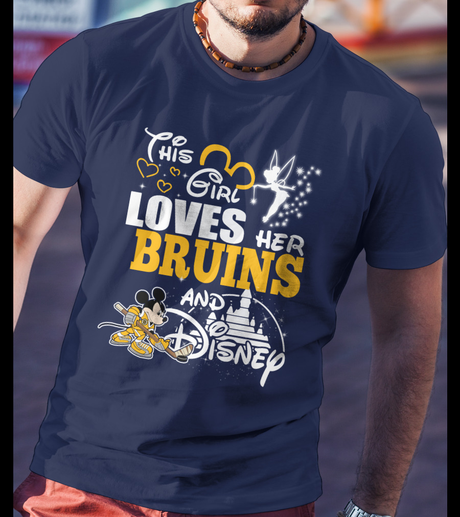 This Girl Loves Her Bruins And Disney T-Shirt