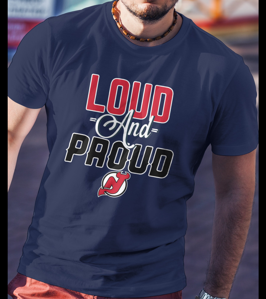 New Jersey Devils Loud And Proud T-Shirt