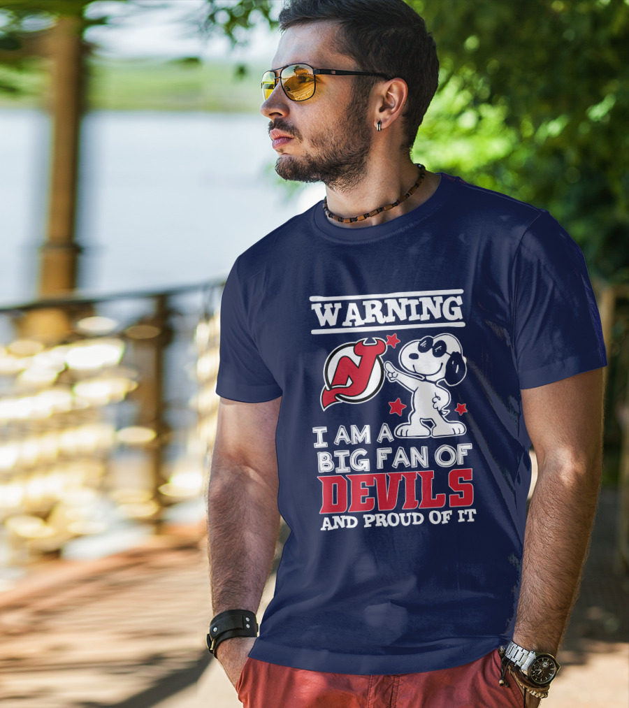Warning New Jersey Devils Big Fan And Proud Of It T-Shirt