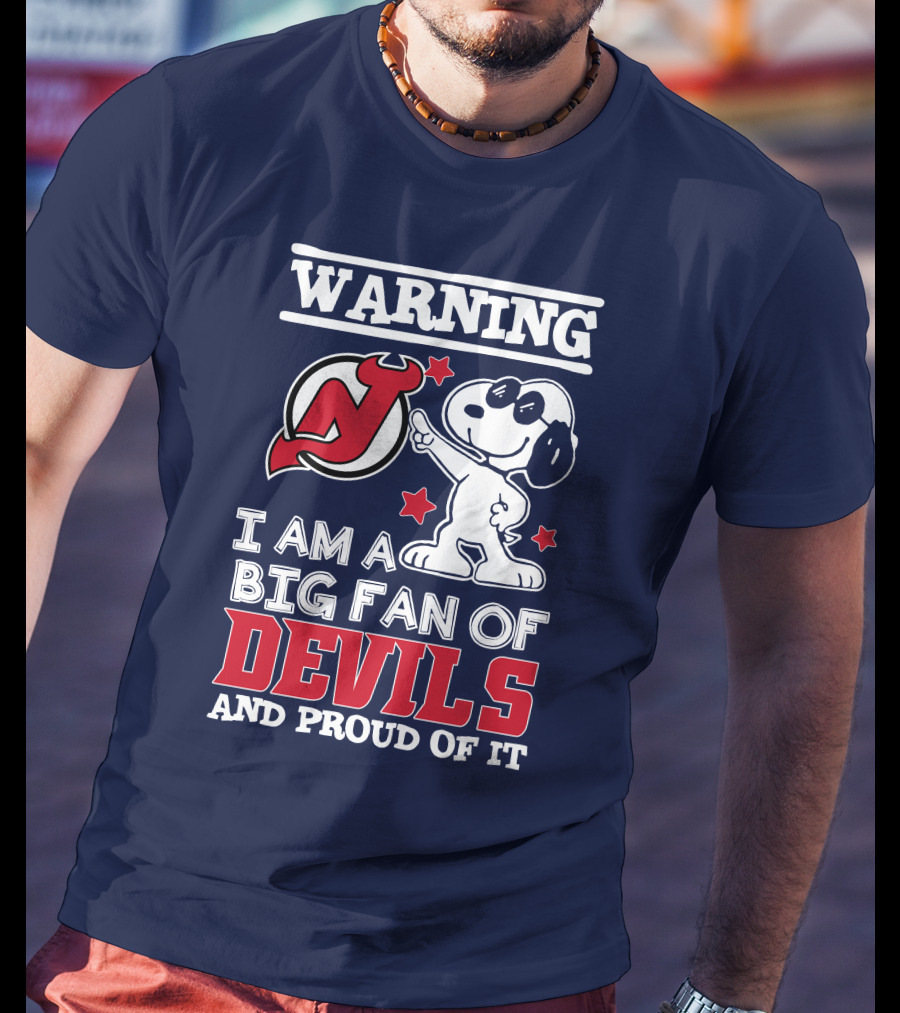 Warning New Jersey Devils Big Fan And Proud Of It T-Shirt