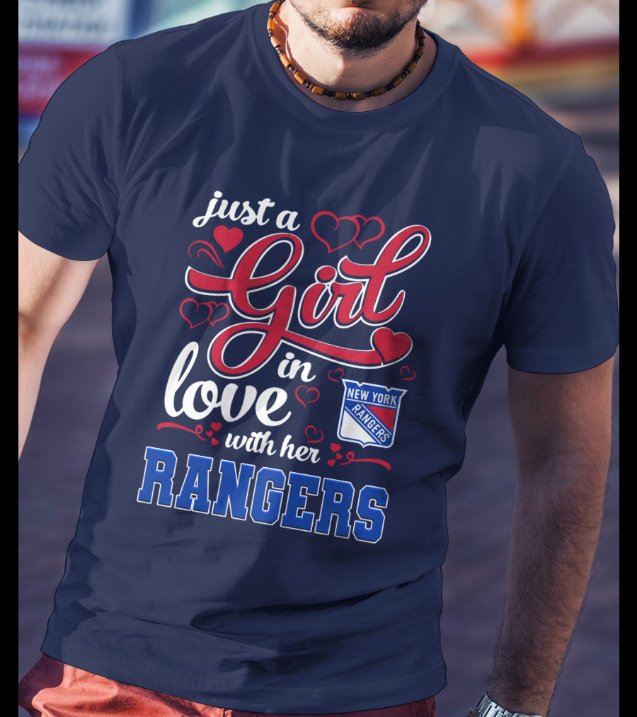 Just A Girl In Love With Her New York Rangers T-Shirt