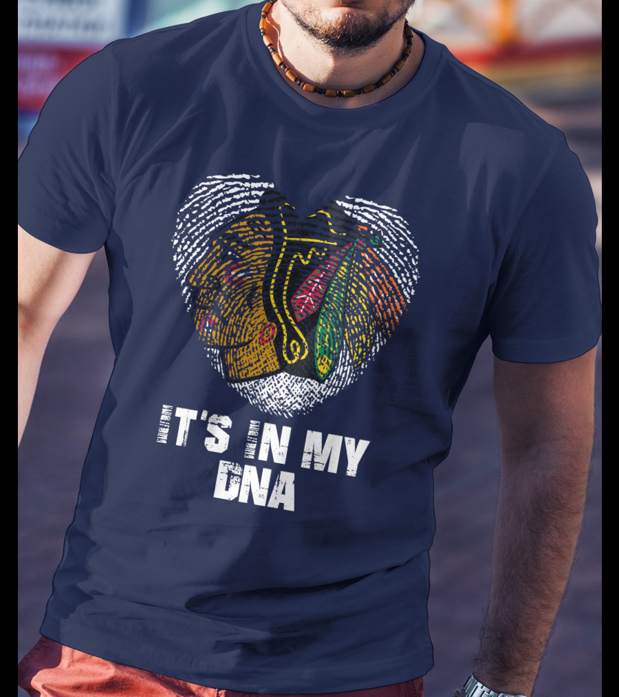 Chicago Blackhawks It's In My Dna T-Shirt