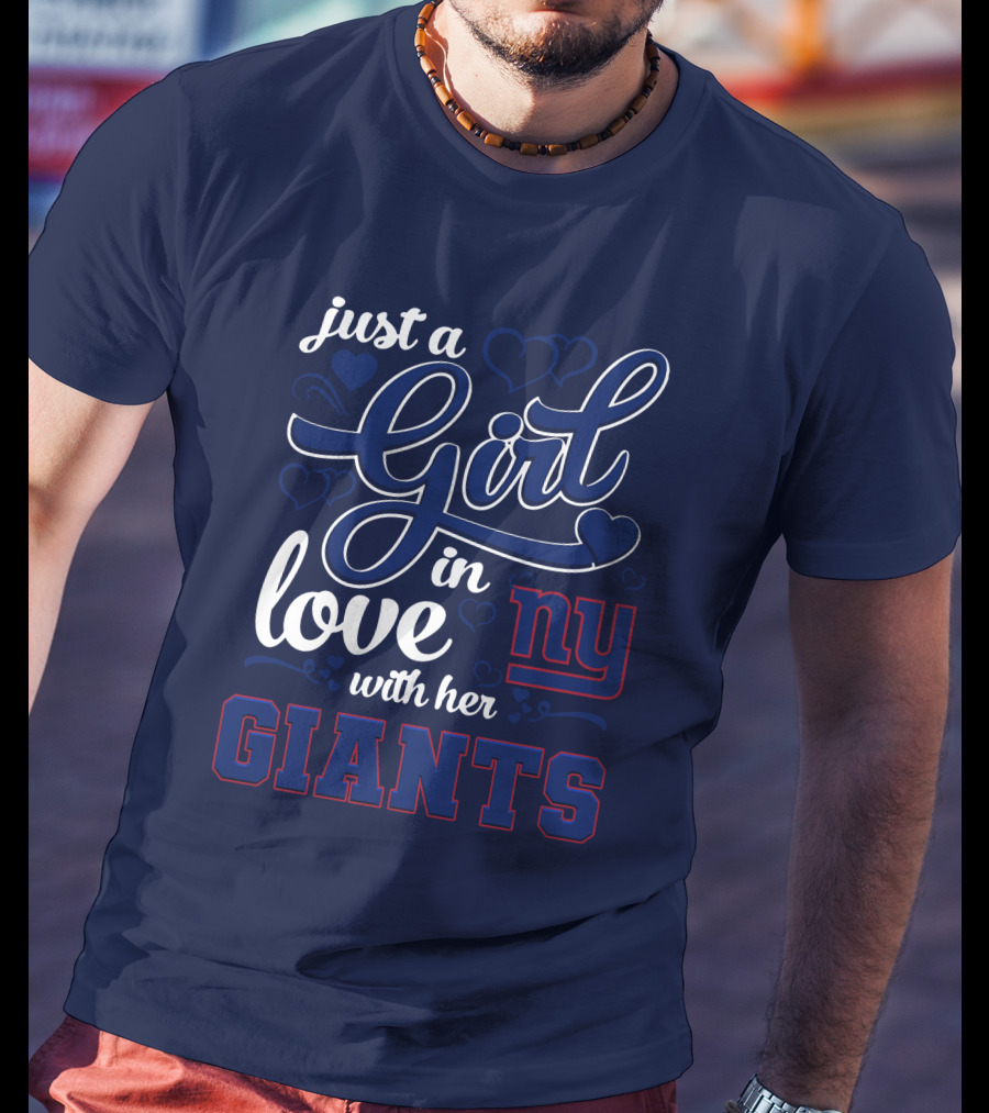 Just A Girl In Love With Her Ny Giants T-Shirt