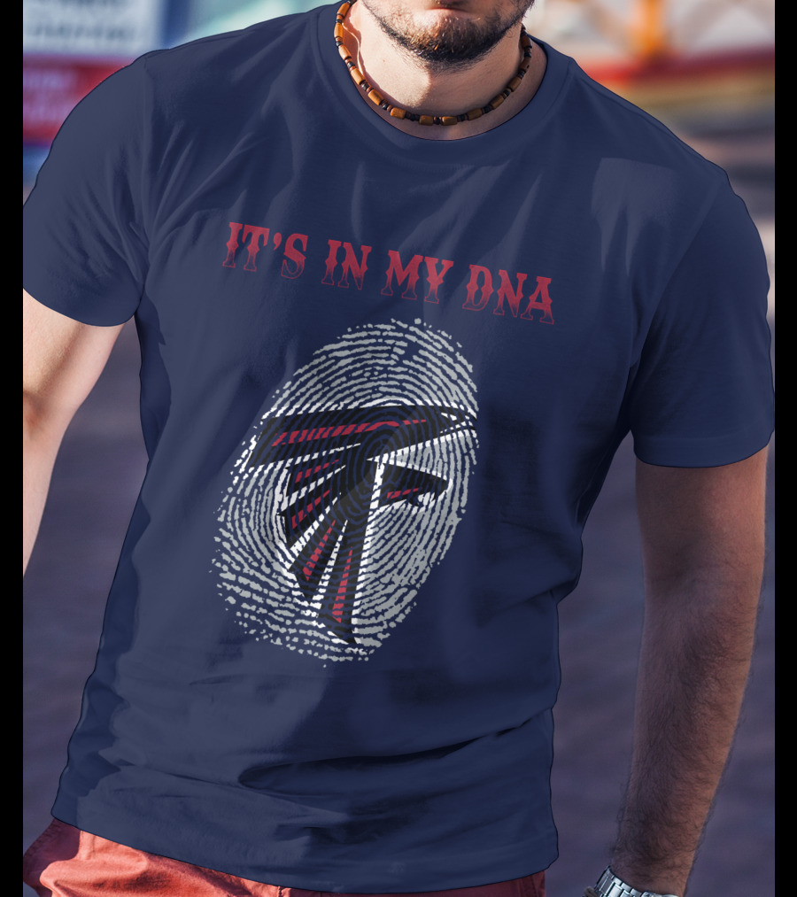 ATLANTA FALCONS IT'S IN MY DNA T-Shirt