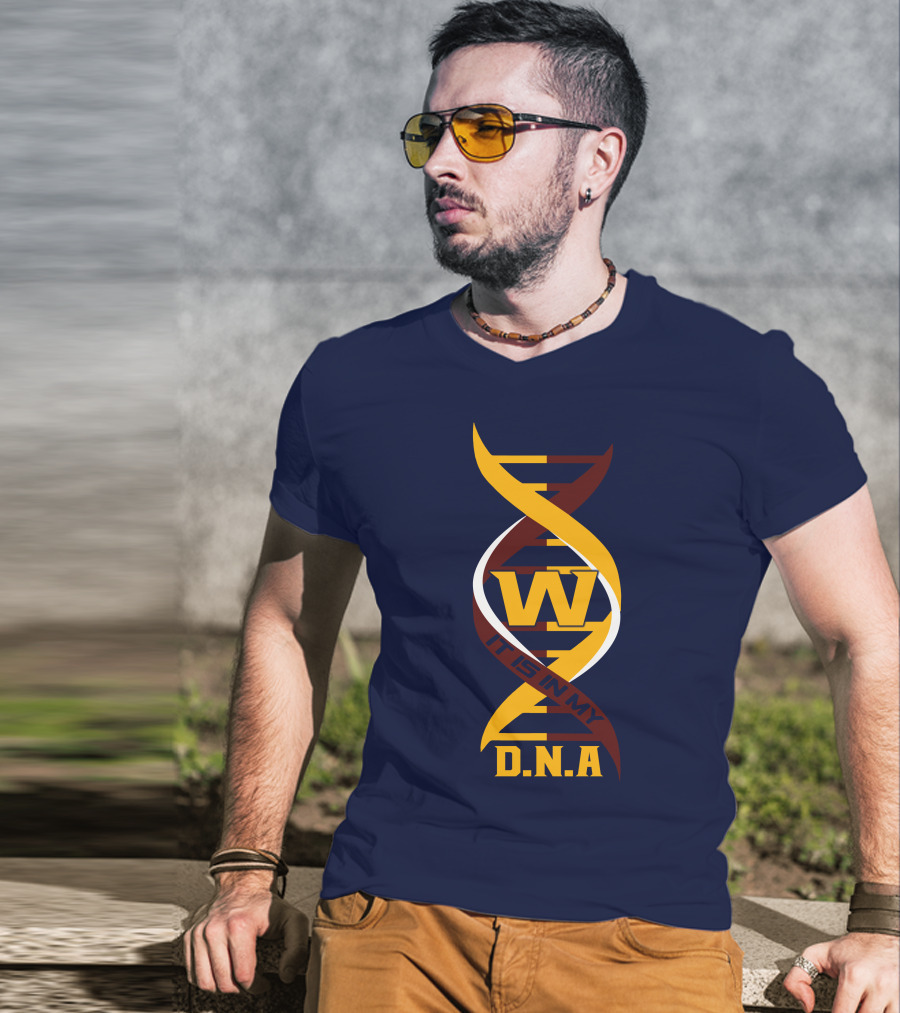 W Dna It Is In My DNA Washington T-Shirt