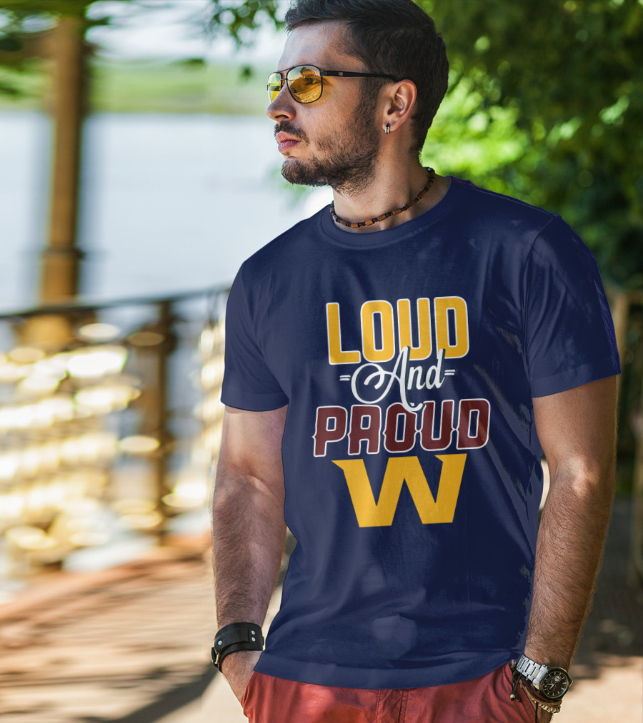 Washington Loud And Proud W T-Shirt